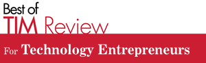 Kindle Book: Best of TIM Review for Technology Entrepreneurs